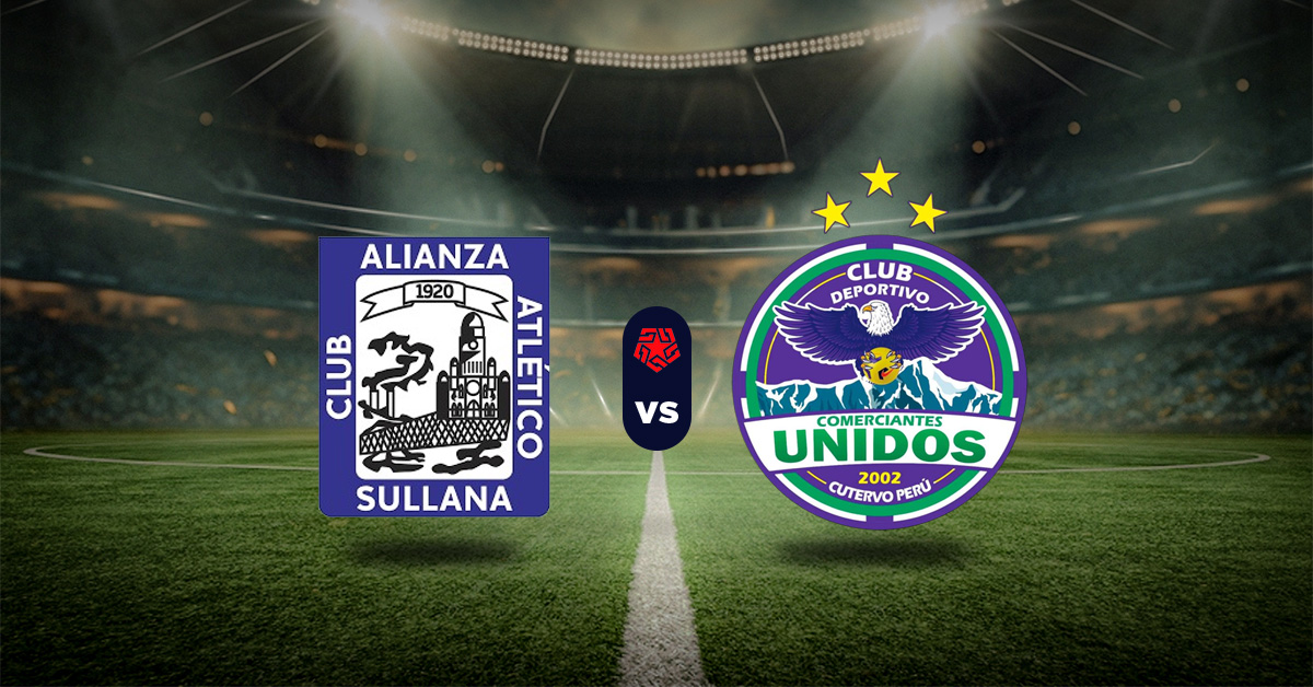 Pronóstico Liga 1 Perú: Alianza Atlético vs Comerciantes Unidos - Apuesta recomendada HOY