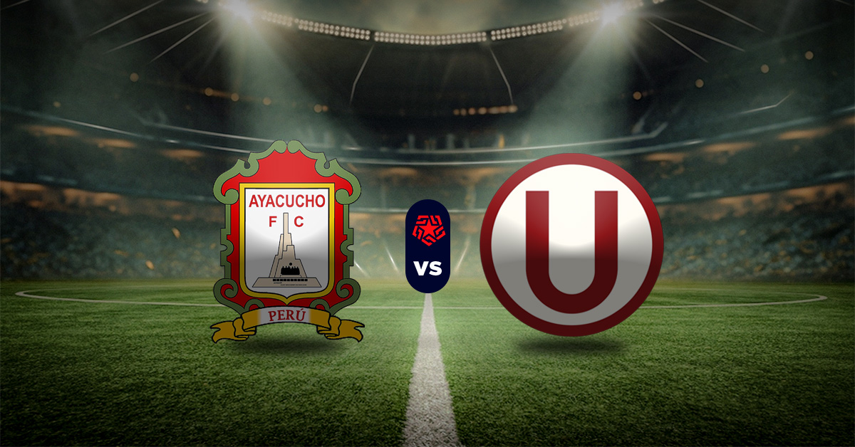 Pronóstico Ayacucho FC vs Universitario – Liga 1 Perú cuotas
