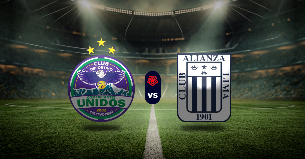 Pronóstico Liga 1 Perú: Comerciantes Unidos vs Alianza Lima - Apuesta recomendada