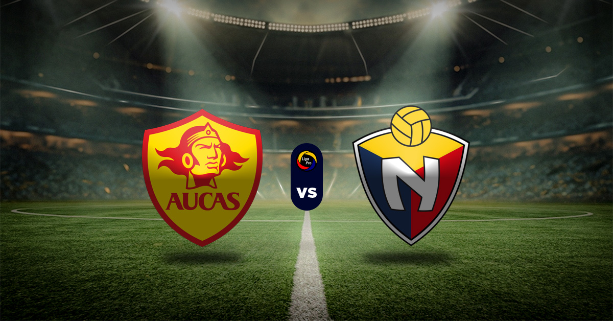 Pronóstico Liga de Ecuador: Aucas vs El Nacional - Datos apuesta recomendada