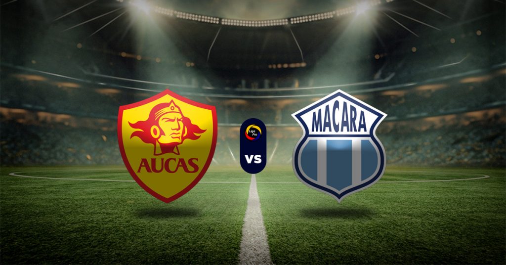 Pronóstico Aucas vs Macará – Liga Pro Ecuador