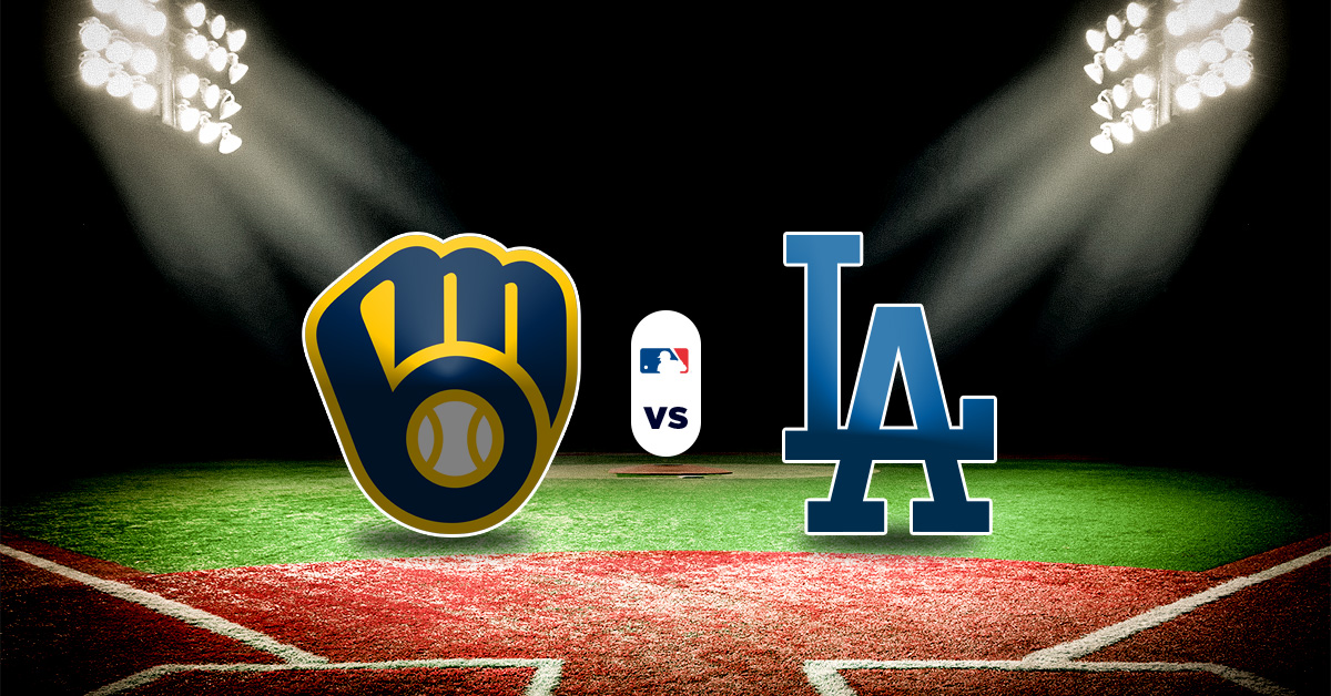 Pronóstico MLB hoy: Brewers vs Dodgers - Datos y apuesta recomendada HOY