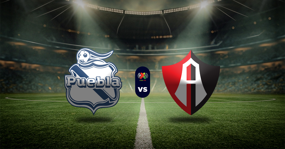 Pronóstico Liga MX hoy: Puebla vs Atlas - Dato apuesta recomendada