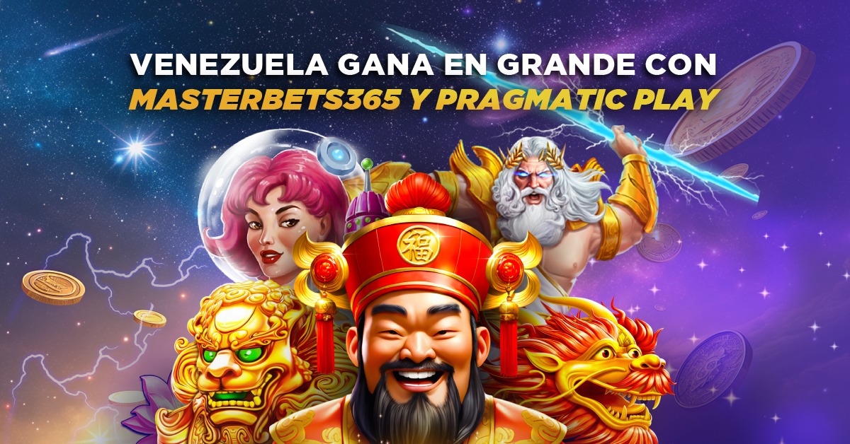 Promoción Casino Online Venezuela ¡GANA EN GRANDE! con Pragmatic Play MasterBets365 Venezuela