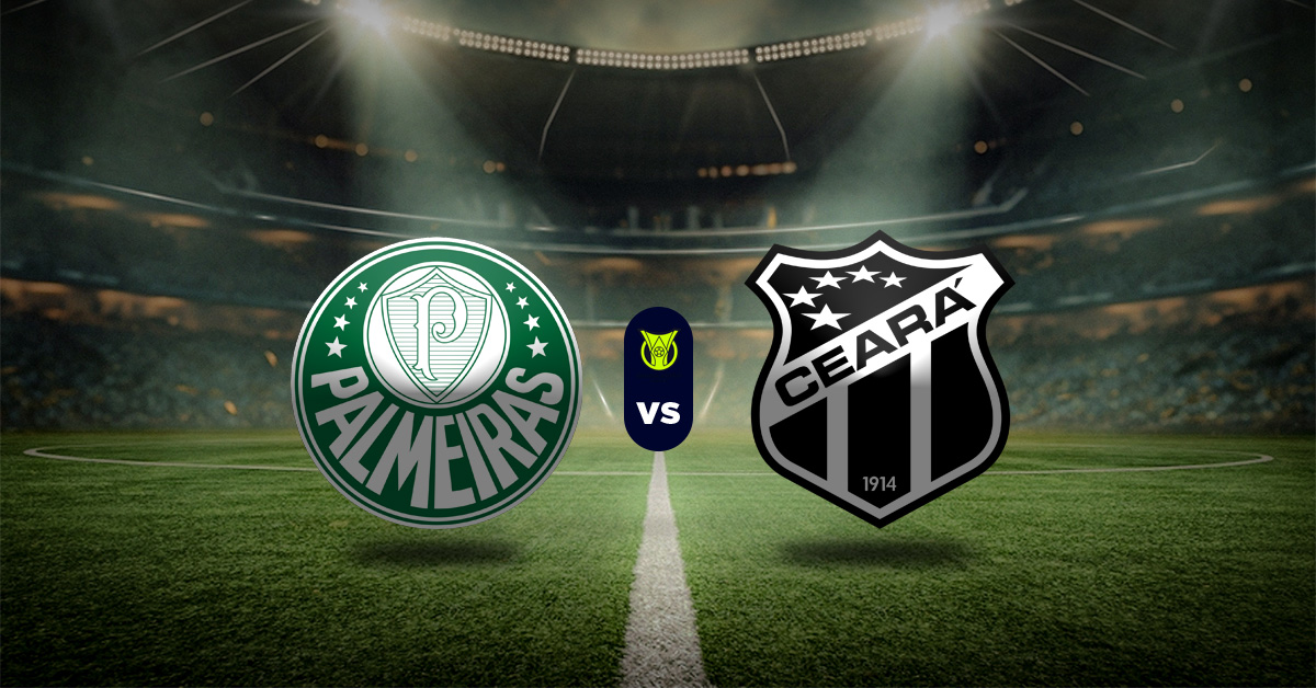 Pronóstico Palmeiras vs Ceará | Brasileirão MasterBets365.com