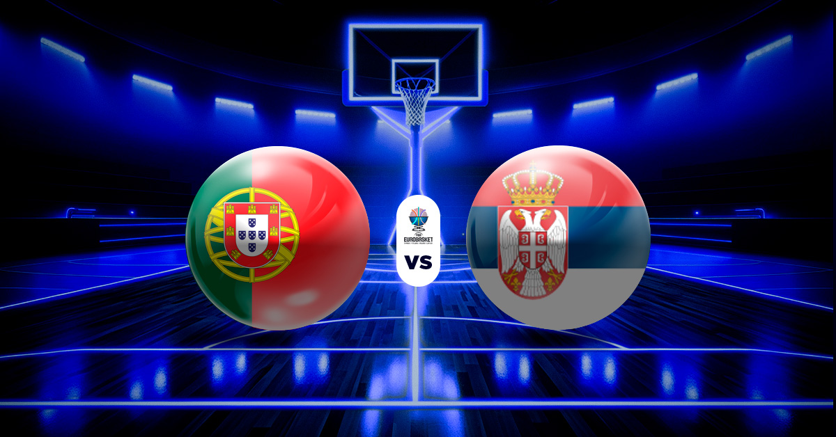 Pronóstico Portugal vs Serbia | EuroBasket MasterBets365.com