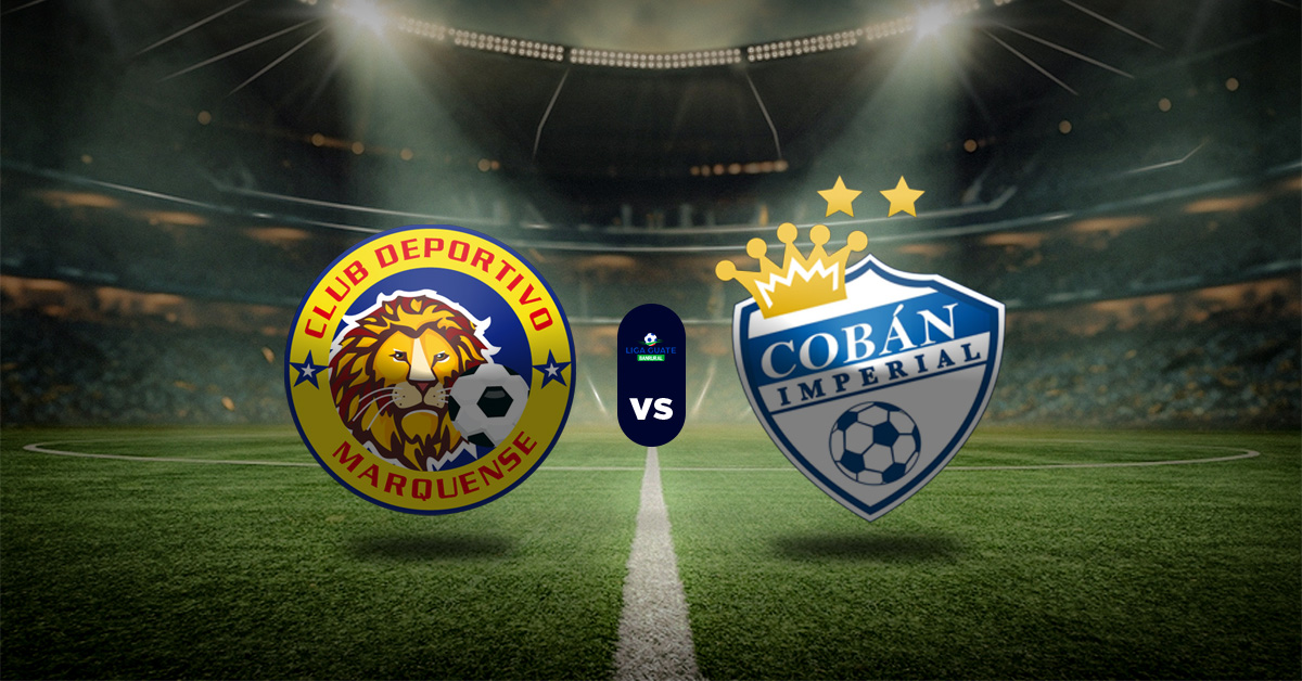 Pronóstico Marquense vs Cobán Imperial | Liga Guatemala MasterBets365.com