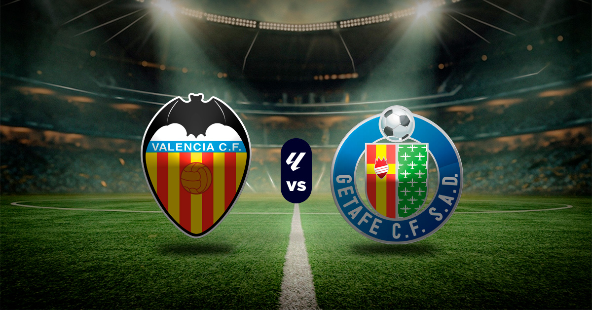 Pronóstico Valencia vs Getafe | LaLiga MasterBets365.com