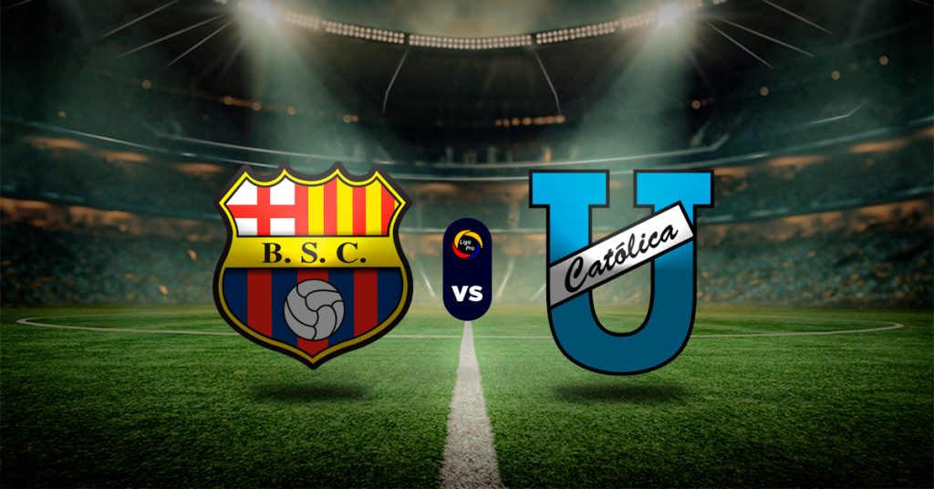Pronóstico Barcelona Guayaquil vs Universidad Católica | Liga Pro Primera A MasterBets365.com