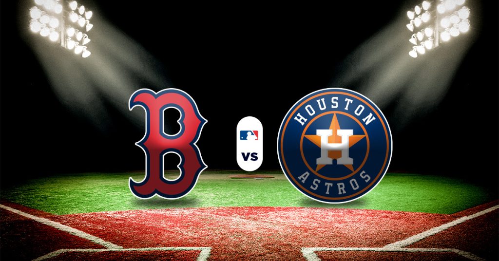 Pronóstico MLB hoy: Red Sox vs Astros - macho y hembra para hoy mlb