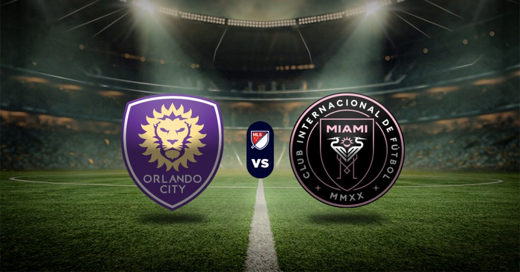 Pronóstico Orlando City vs Inter Miami Partidos de la MLS en vivo hoy MasterBets365.com