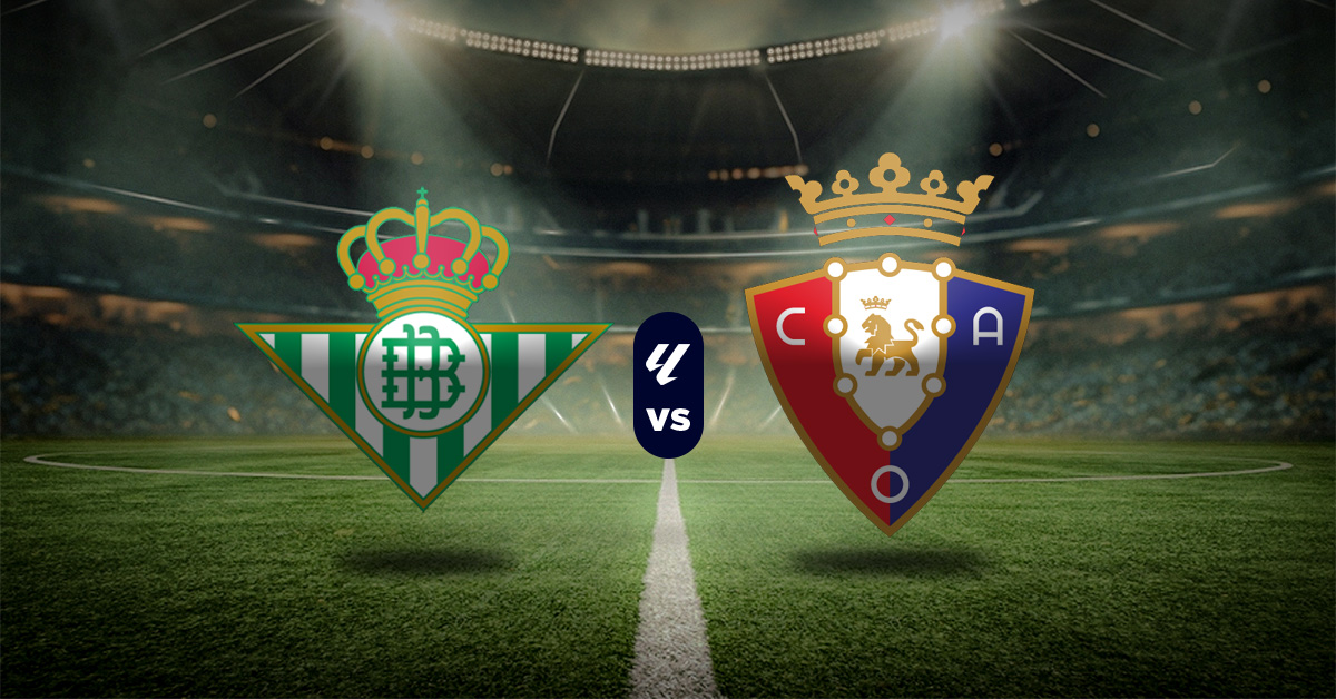 El domingo 28 de septiembre se cierra con un choque espectacular, pues se miden Betis vs Osasuna, en la fecha 7 de LaLiga.