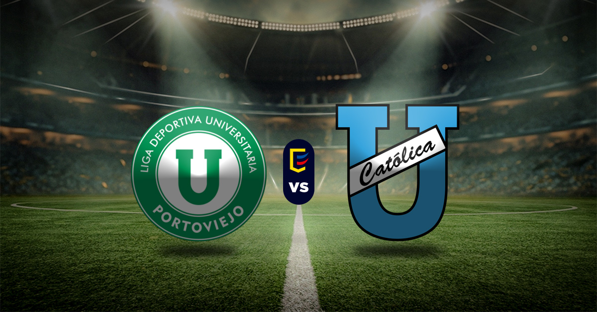 Pronóstico LDU Portoviejo vs U. Católica – Copa Ecuador