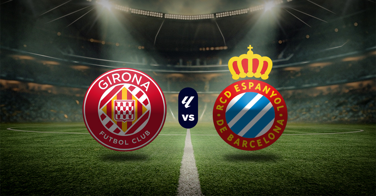 Pronóstico LaLiga: Girona vs Espanyol - predicciones liga española