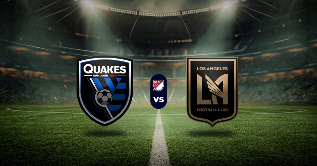 Pronóstico MLS hoy: San José Earthquakes vs Los Ángeles FC - apuesta recomendada en vivo