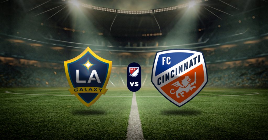 Pronóstico MLS hoy: Los Angeles Galaxy vs FC Cincinnati - apuestas deportivas para hoy