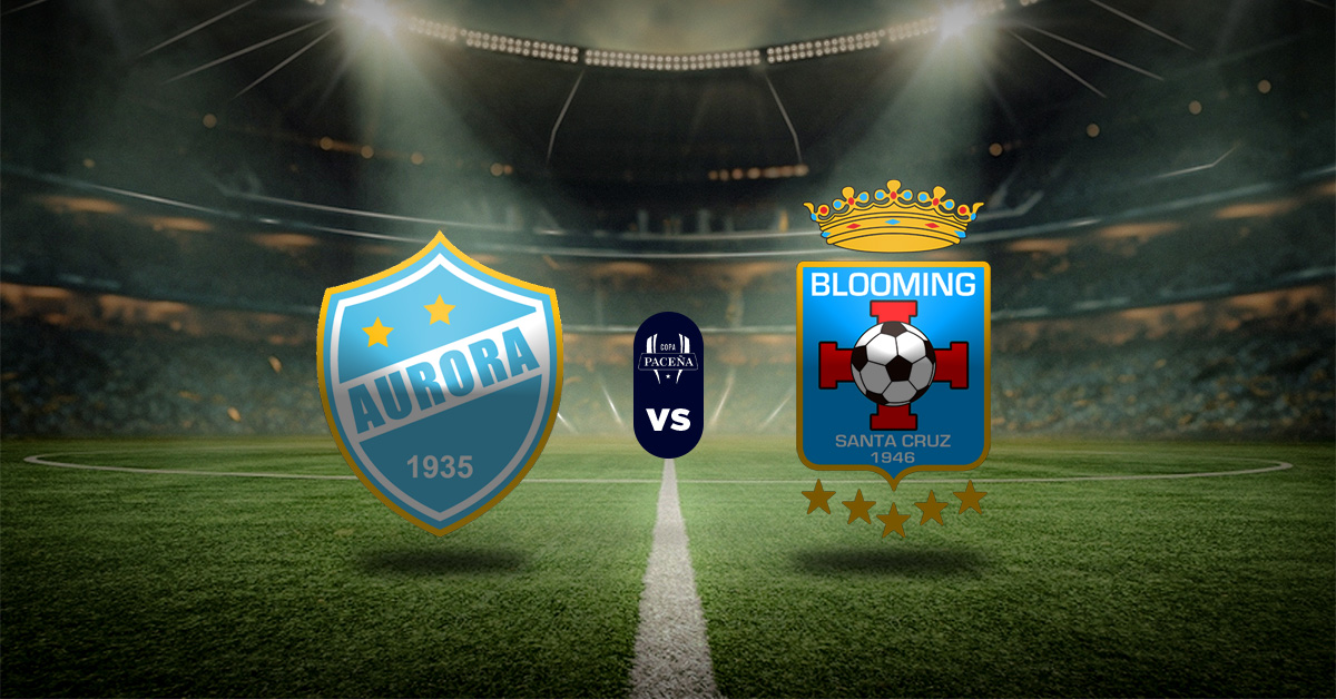Pronóstico Aurora vs Blooming - Copa Paceña hoy
