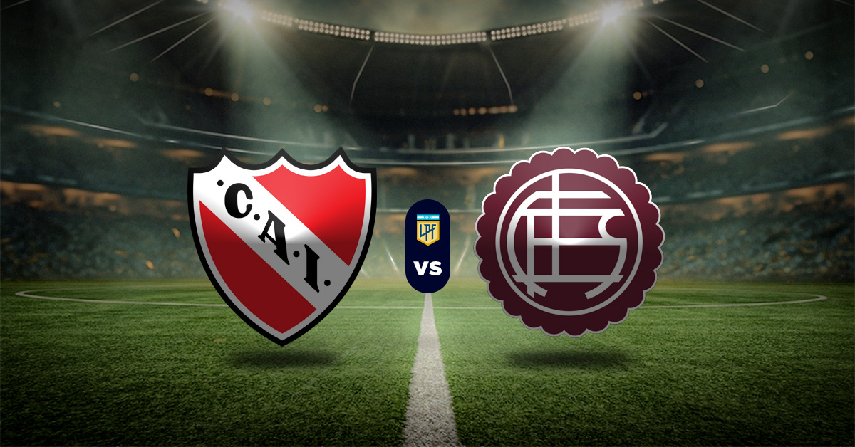Pronóstico Independiente vs Lanús – liga argentina
