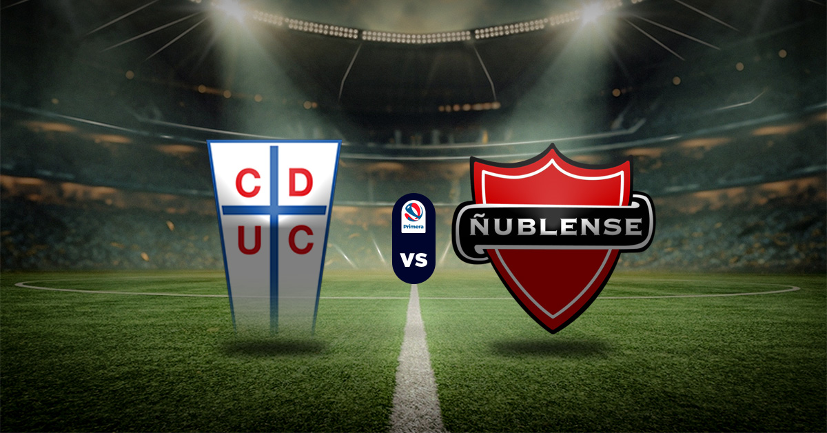 Pronóstico Universidad Católica vs Ñublense – primera división de chile