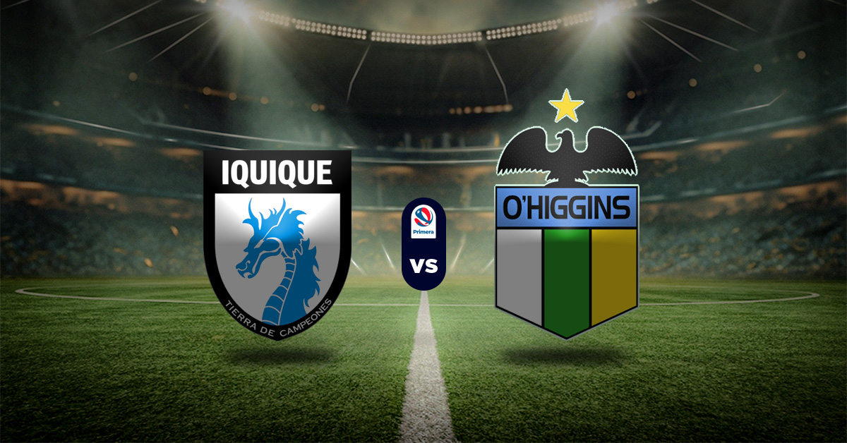 Pronóstico Deportes Iquique vs O’Higgins - resultados liga de chile