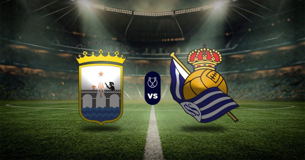 Pronóstico SD Negreira vs Real Sociedad – Resultados Copa del Rey