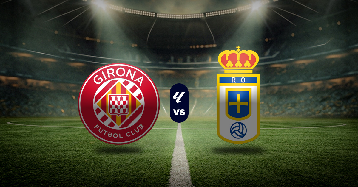 Pronóstico LaLiga en vivo: Girona vs Real Oviedo - Apuesta hoy MasterBets365.com