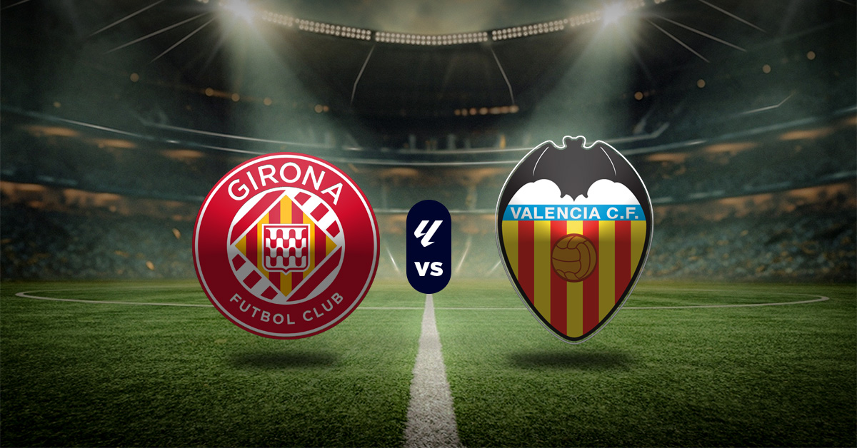 Pronóstico LaLiga hoy: Girona vs Valencia – resultados liga española