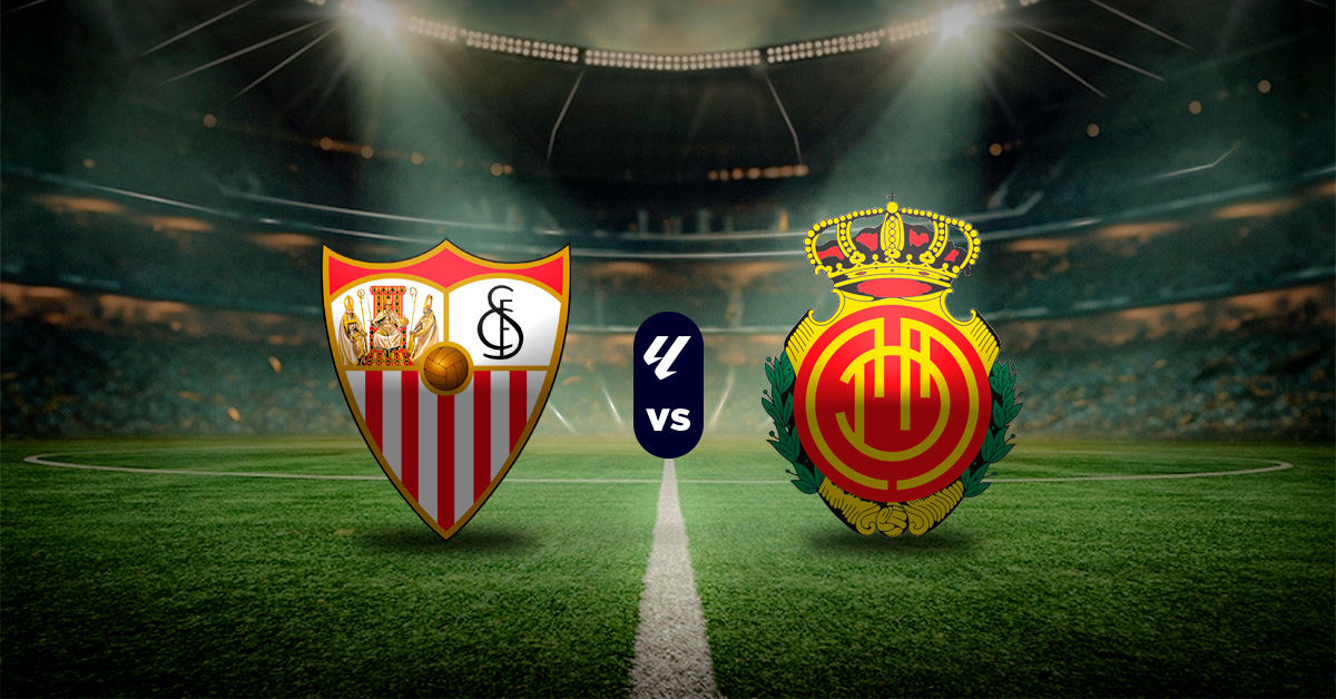 Pronóstico LaLiga hoy: Sevilla vs Mallorca – estadísticas de la liga