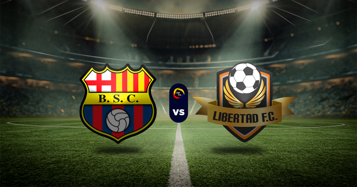 Pronóstico Barcelona SC vs Libertad FC – Resultados Liga Pro Ecuador
