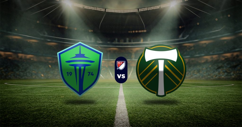 Seattle Sounders vs Portland Timbers