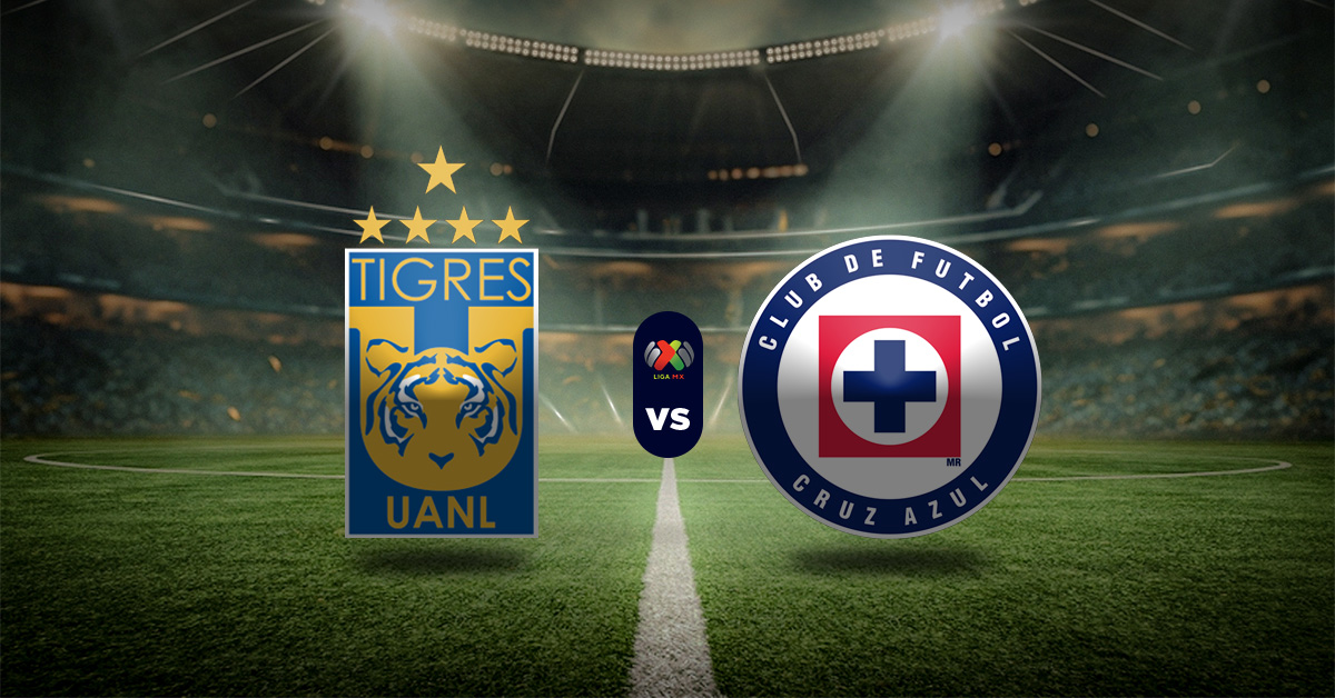 Pronóstico liga mx: Tigres UANL vs Cruz Azul – liga mexicana