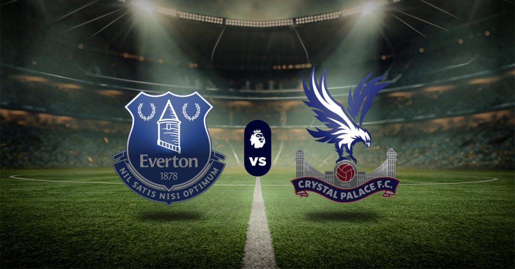 Pronóstico Premier League: Everton vs Crystal Palace – liga inglesa