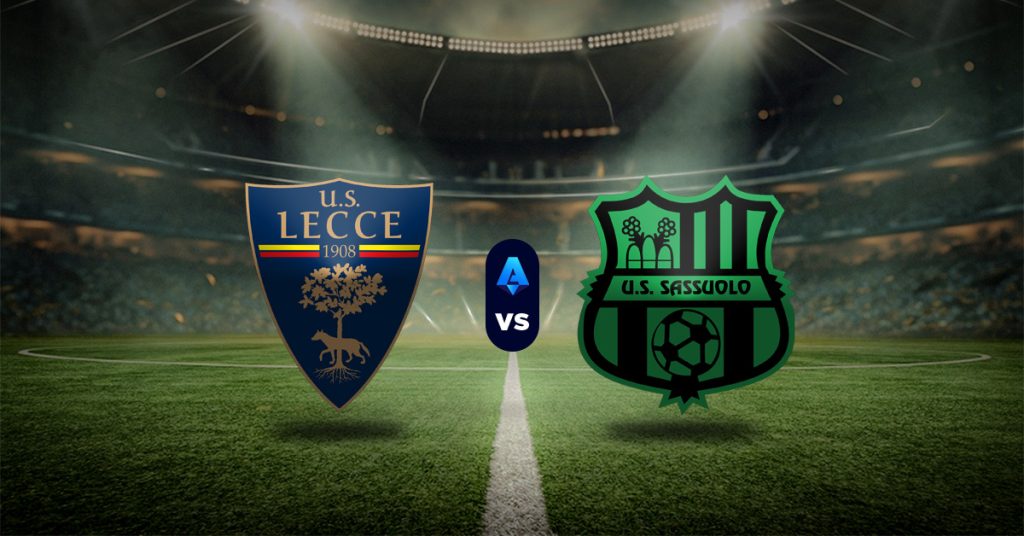 Pronóstico Lecce vs Sassuolo – posiciones de serie a