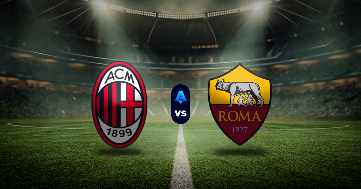 Pronóstico AC Milan vs Roma – Resultados liga italiana