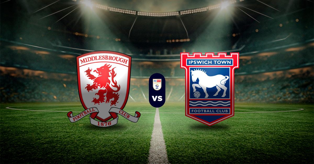 Pronóstico Middlesbrough vs Ipswich Town - resultados de la championship