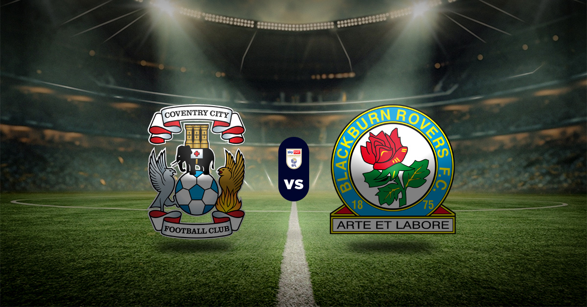 Pronóstico Coventry vs Blackburn - Resultado de la championship