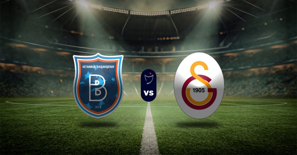 Pronóstico Basaksehir vs Galatasaray – resultado de la liga de turquía