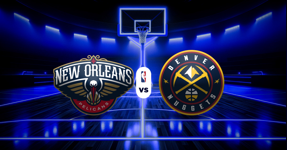 Pronóstico Pelicans vs Nuggets | Altas y bajas de la NBA hoy