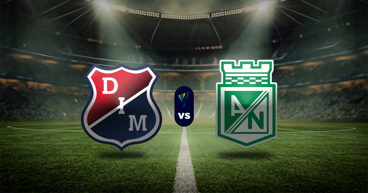Pronóstico Independiente Medellín vs Atlético Nacional – Fútbol colombiano hoy