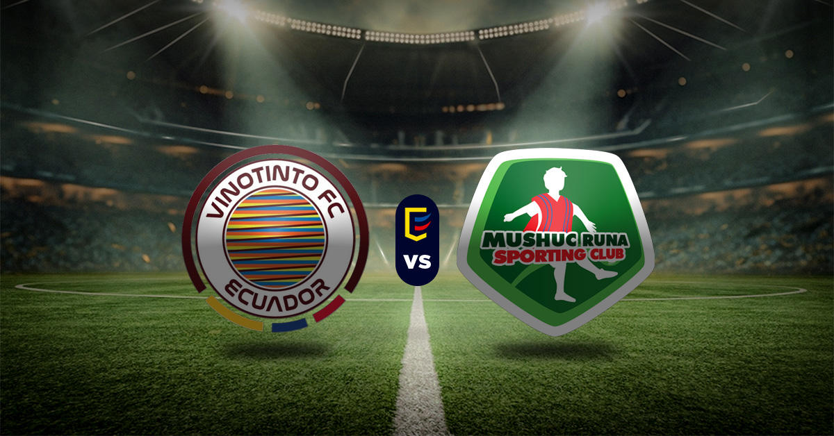 Pronóstico Liga Pro Ecuador: Vinotinto FC vs Mushuc Runa – Resultados fútbol ecuatoriano