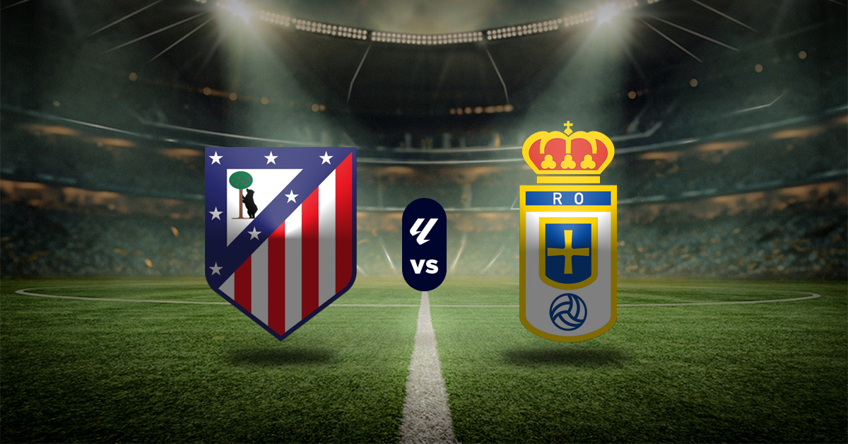 Pronóstico LaLiga Atlético de Madrid vs Real Oviedo – Estadísticas de la liga