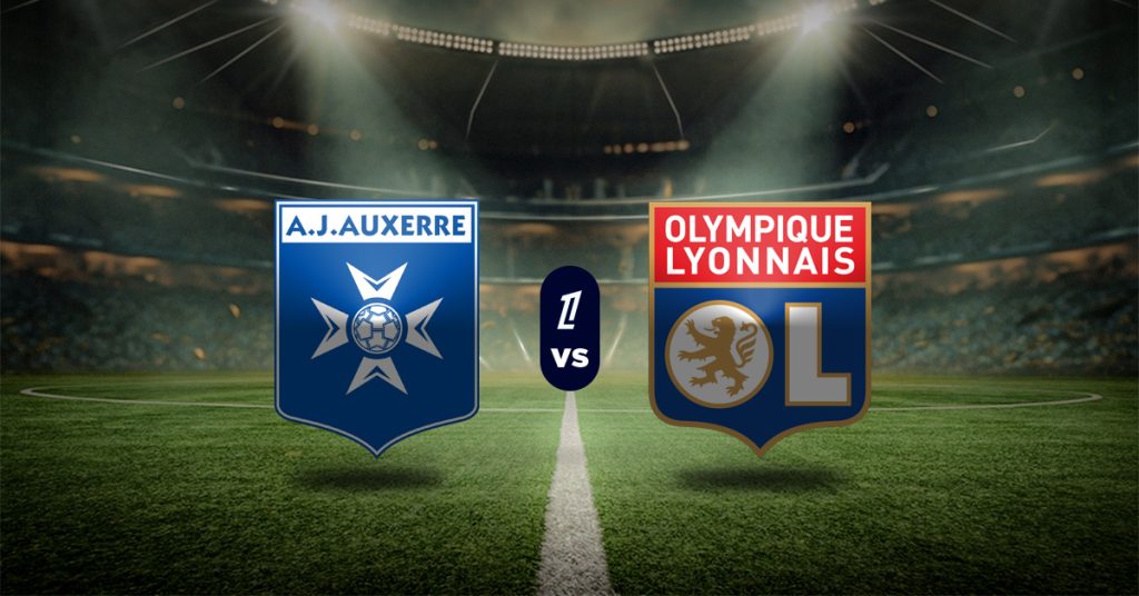 Pronóstico Auxerre vs Lyon – Resultados Ligue 1 hoy