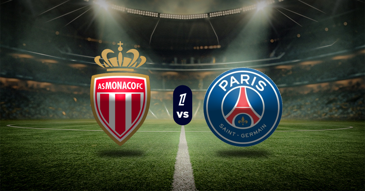 Pronóstico Ligue 1: Mónaco vs PSG – estadísticas de ligue 1