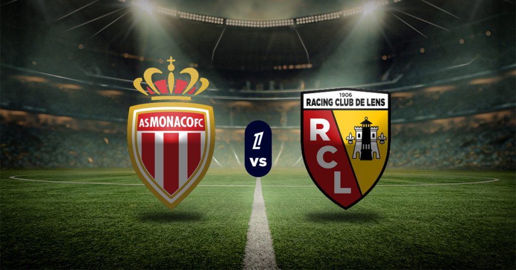 Pronóstico Ligue 1:  Mónaco vs Lens - Estadísticas de Ligue 1