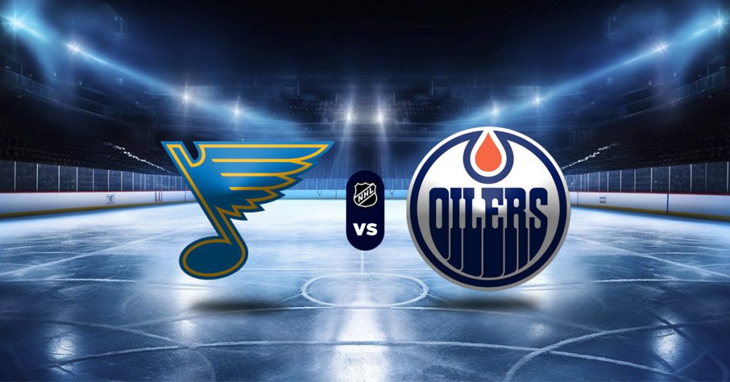Pronóstico St. Louis Blues vs Edmonton Oilers – Resultados NHL de hoy
