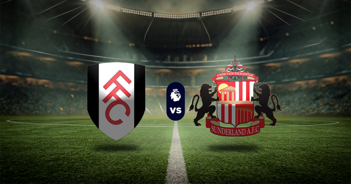 Pronóstico Premier League: Fulham vs Sunderland - Apuestas liga inglesa