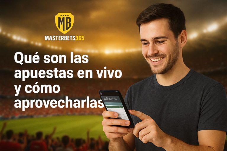 qué son las apuestas en vivo