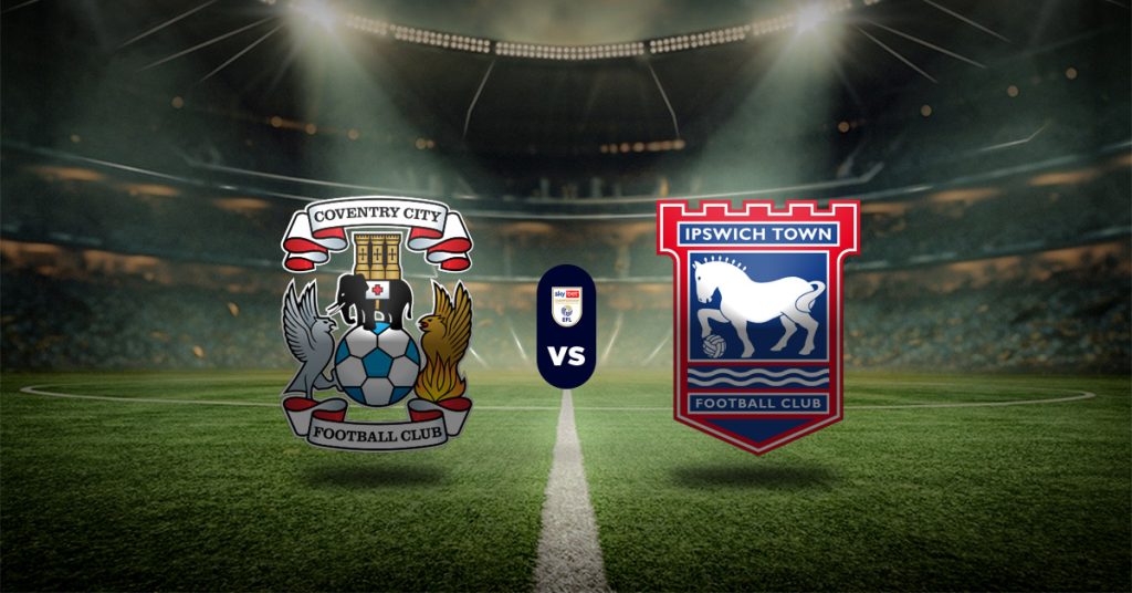 El primer juego de esta jornada 24 de la Championship será el de Coventry City vs Ipswich Town, este lunes 29 de diciembre.