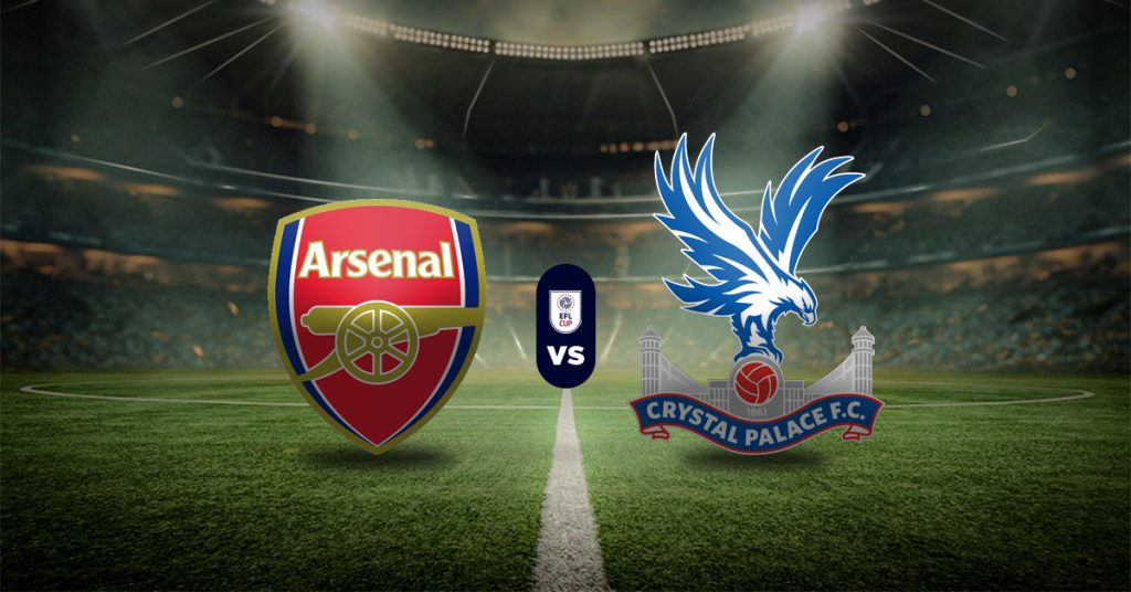Pronóstico Arsenal vs Crystal Palace - Resultados carabao cup