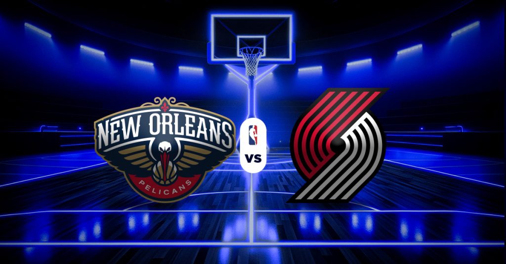 Pronóstico Pelicans vs Trail Blazers | Altas y bajas nba para hoy